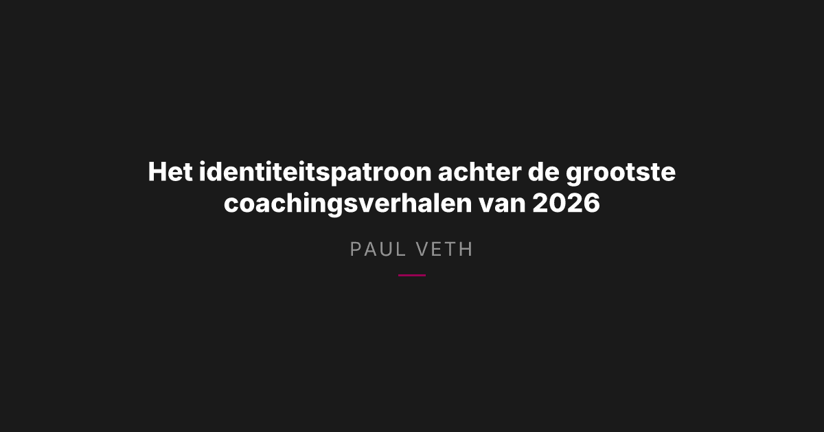 Bewijzen of vertrekken: wat 2026 onthult over coachingsidentiteit