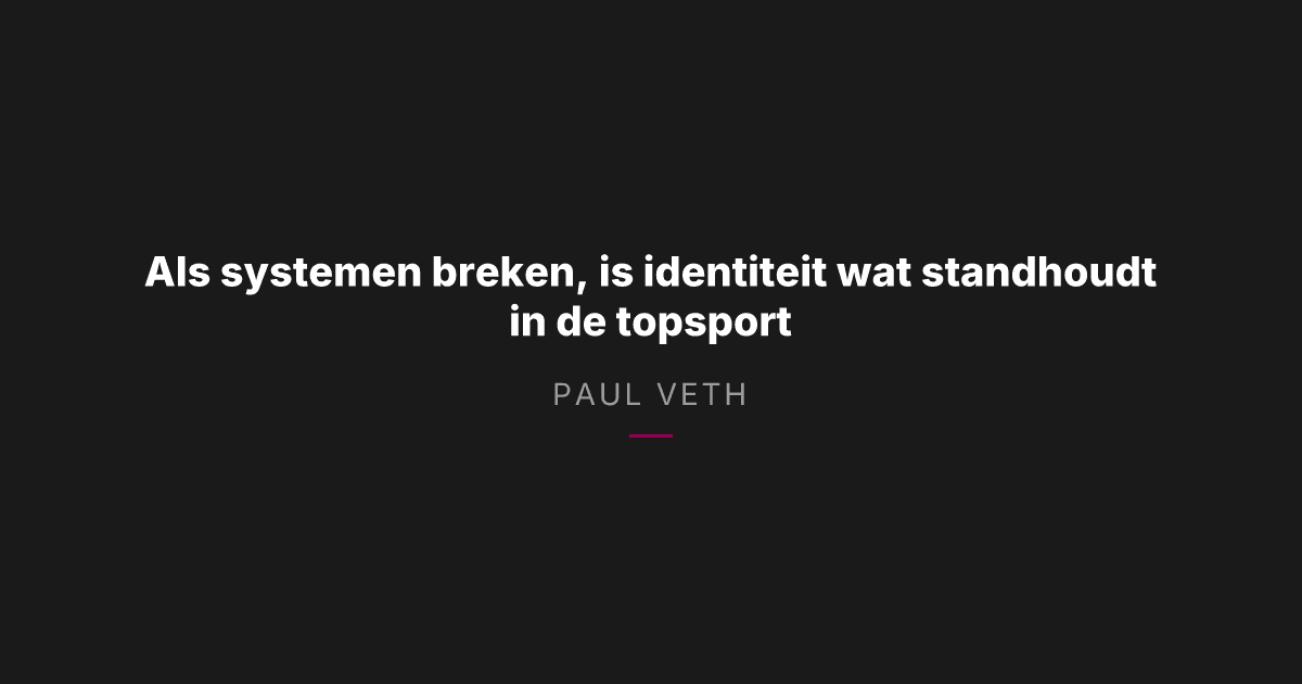 Hoe topsport je identiteit echt test onder druk
