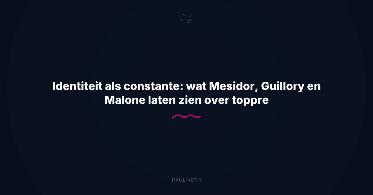 Hoe identiteit topprestaties stuurt als de omstandigheden veranderen