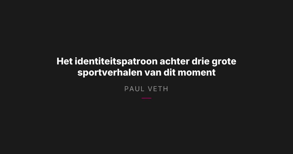 Hoe identiteit topsport bepaalt: wat JSN, Vitello en NIL ons laten zien