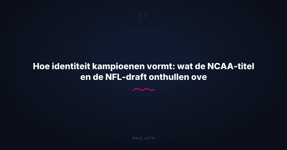 Hoe identiteit kampioenen vormt: wat Michigan, UConn en de gebroeders Terrell laten zien